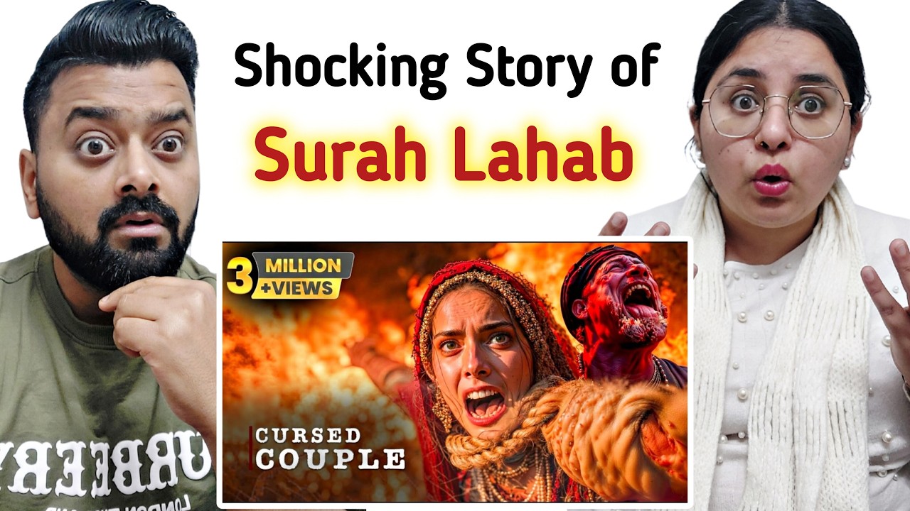 Indian Reaction to Shocking Story of Surah Lahab 😱 | The Cursed Couple of Islam 