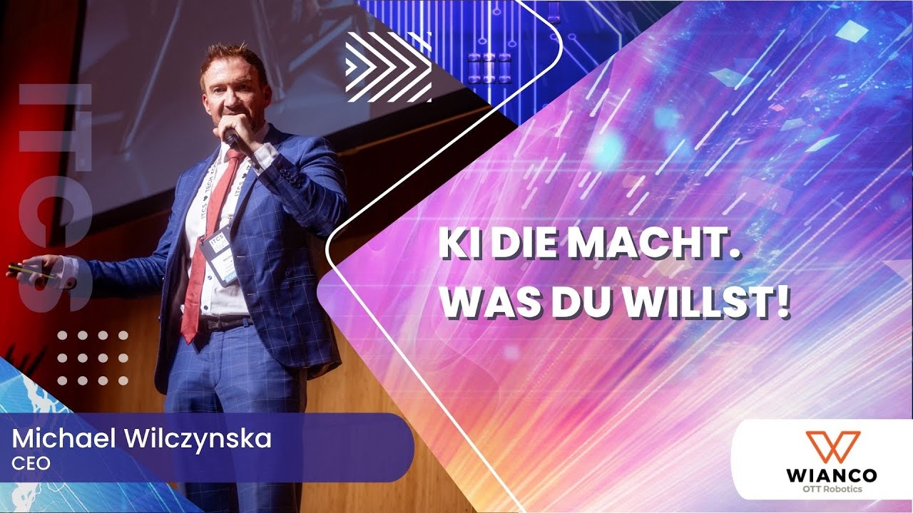 KI die Macht. Was Du willst! I  Michael Wilczynska I Keynote