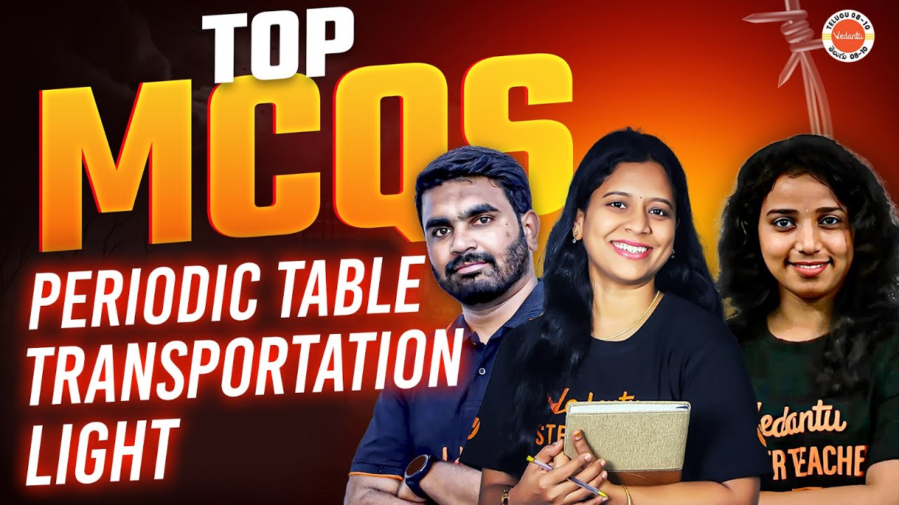 Top Mcq's | Periodic table | Transportation | Light | Class 10 | TS AP SSC 2026