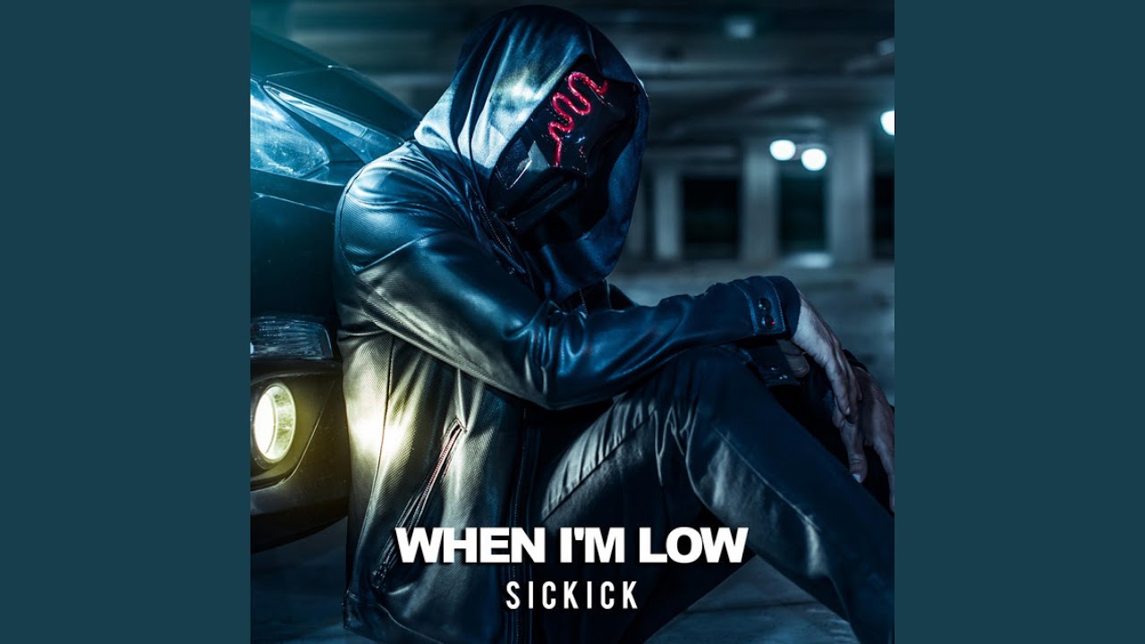 When I'm Low