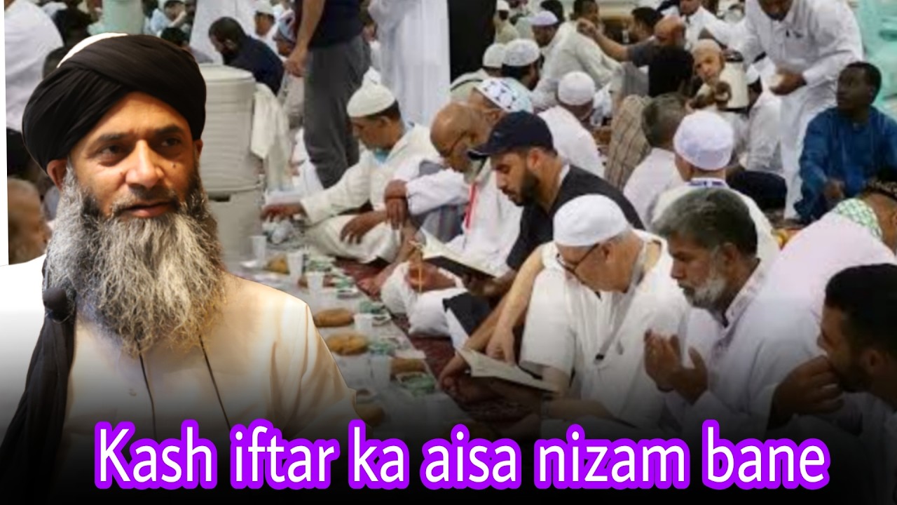 Kash iftar ka aisa nizam bane