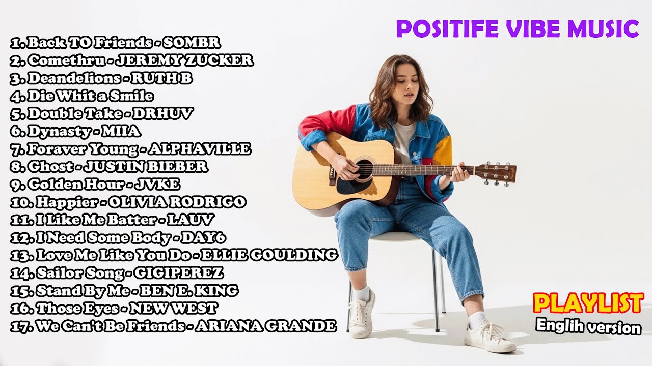 Positive Vibes Music 💗🎧|| New English Songs That Will Make You Feel Everything - Top Trending TikTok