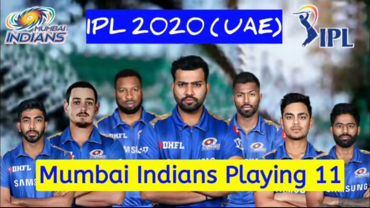 IPL 2020 (UAE) Mumbai Indians Playing 11 | MI Squad 2020 | Mumbai Indians Player List 2020