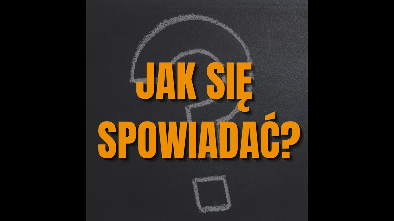 Jak się spowiadać?