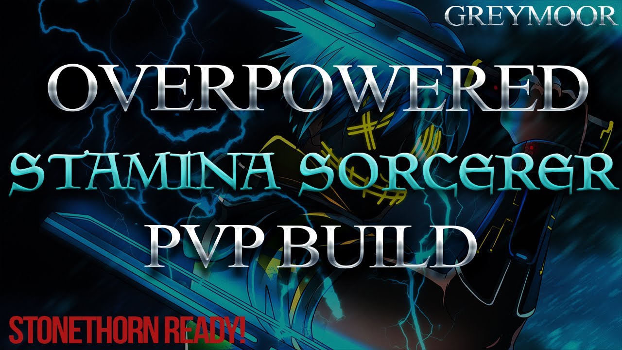 OVERPOWERED STAMINA SORCERER PvP BUILD - 