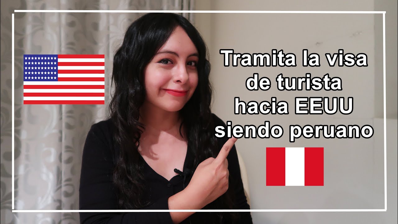 Como tramitar la visa de turista a EEUU siendo peruano - 2023 (mismo trámite desde hace años)