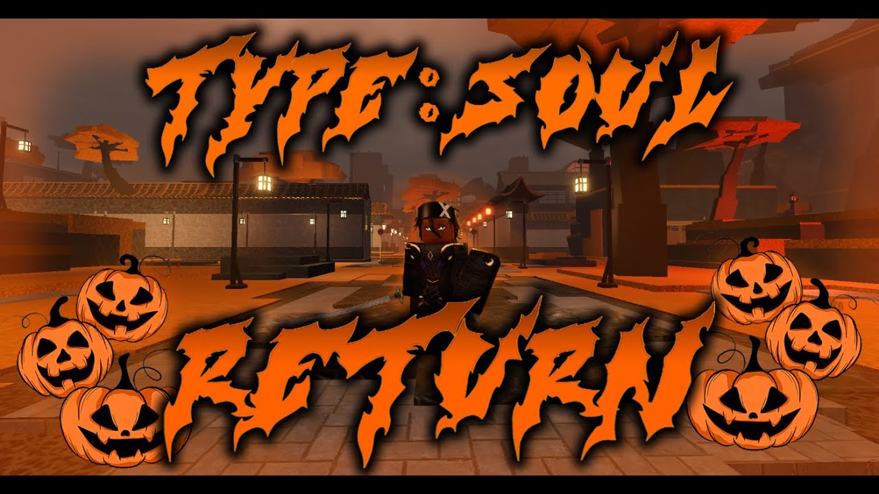TYPE SOUL IS SO BACK AND BETTER (ROBLOX)