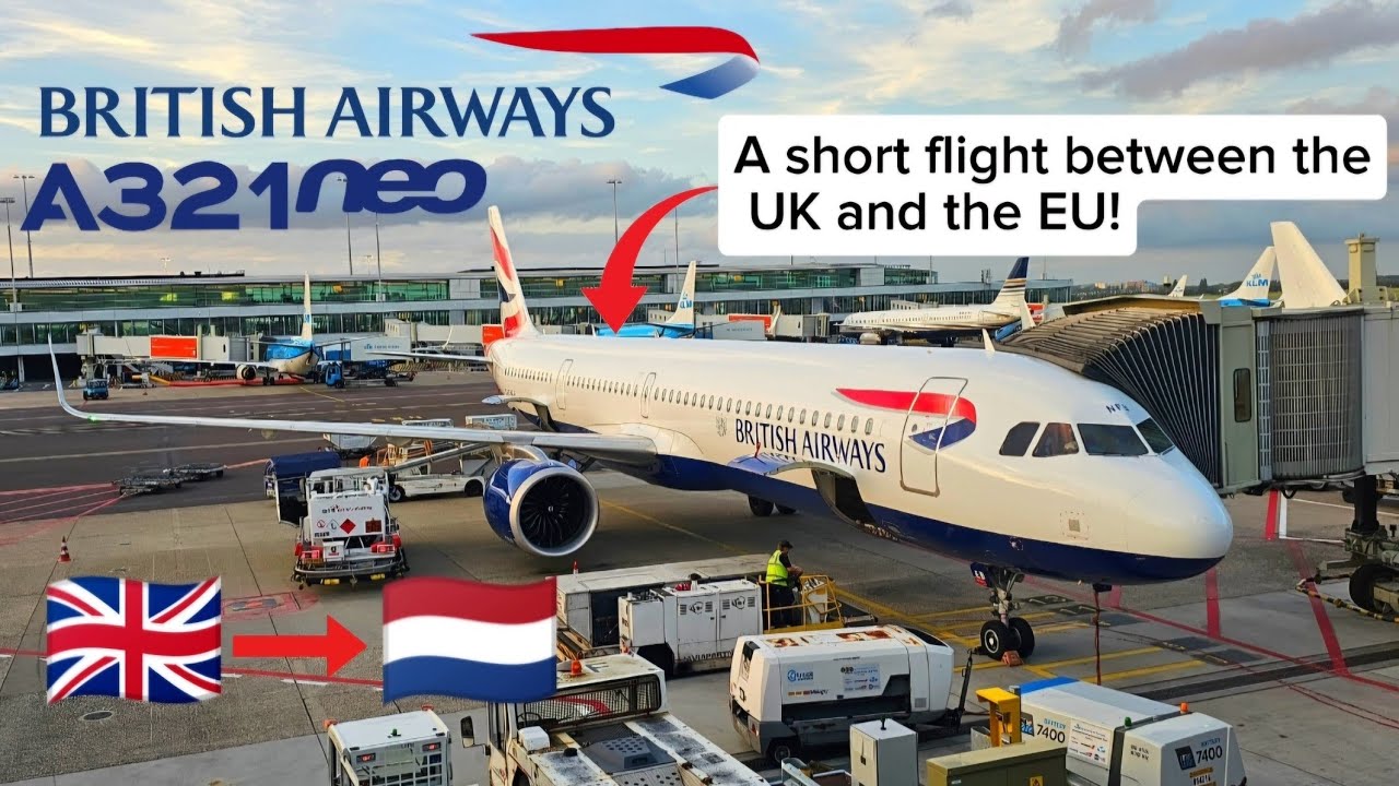 【A short flight between the UK and EU!】BRITISH AIRWAYS A321neo London🇬🇧→Amsterdam🇳🇱 Flight Report