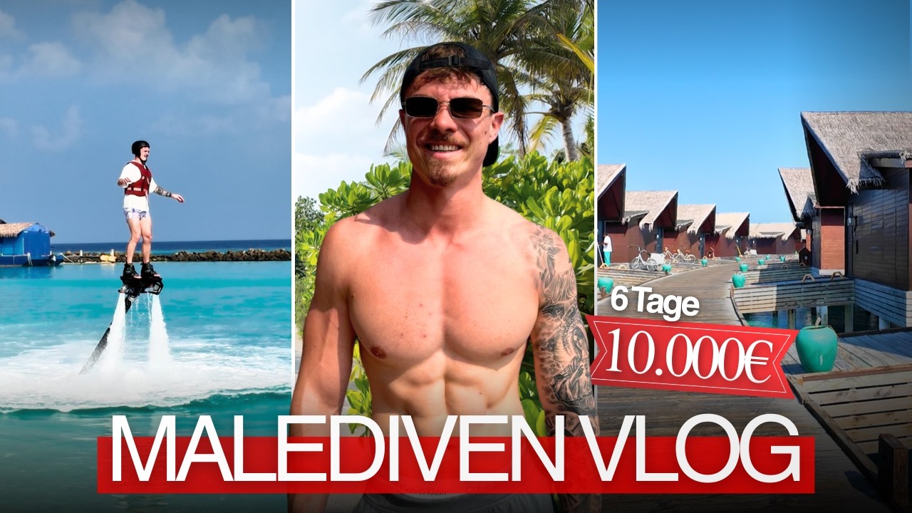 10.000€ MALEDIVEN TRIP - 6 Tage im Leben eines 29-jährigen Unternehmers!
