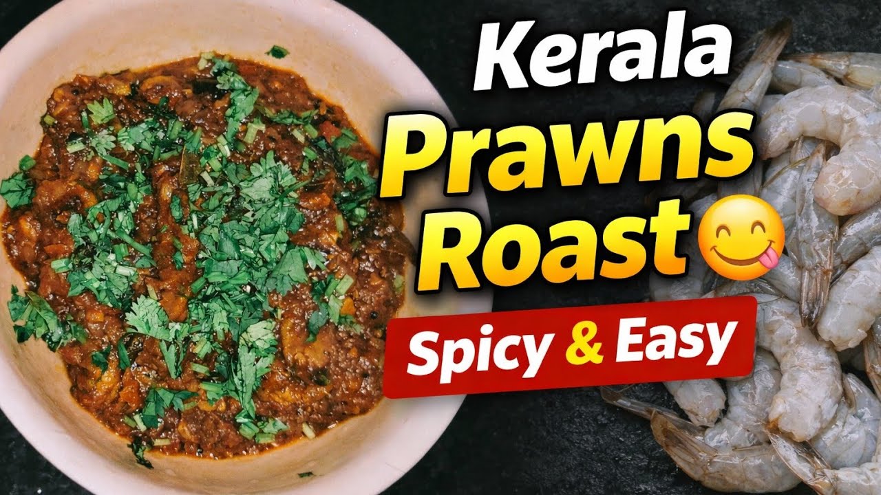Kerala Style Prawns Roast at Home 🍤🔥Spicy • Juicy • Full of Flavour 😋 