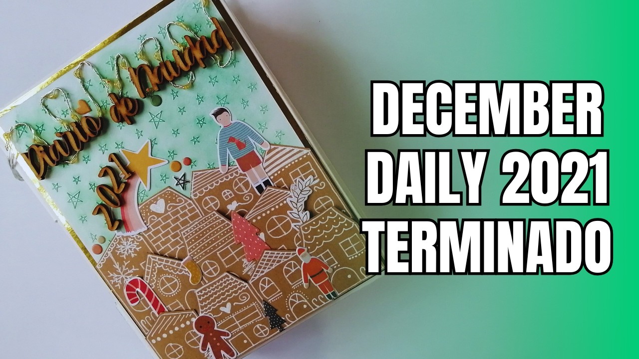 DECEMBER DAILY 2021 ¡TERMINADO! | ESPECIAL NAVIDEÑO 2025