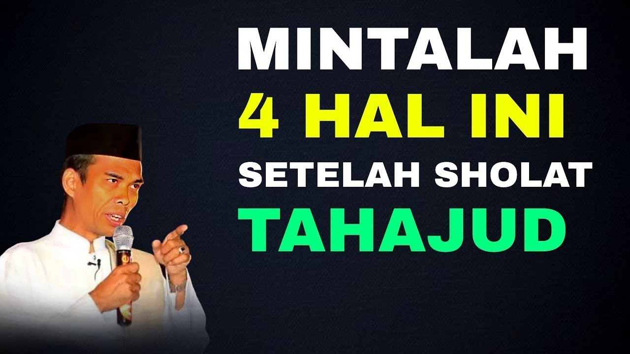 Mintalah 4 hal ini setelah sholat tahajud