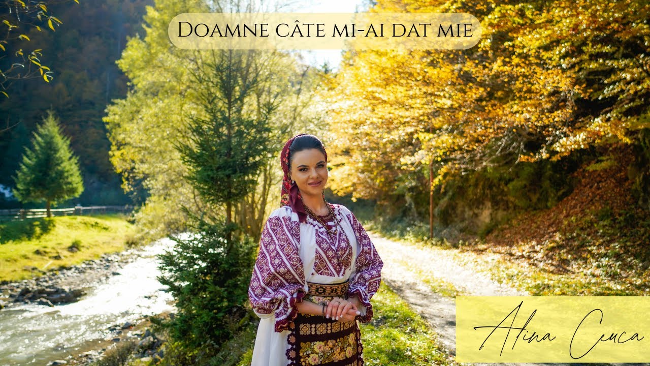 Alina Ceuca - Doamne câte mi-ai dat mie / Doină ❤️2025