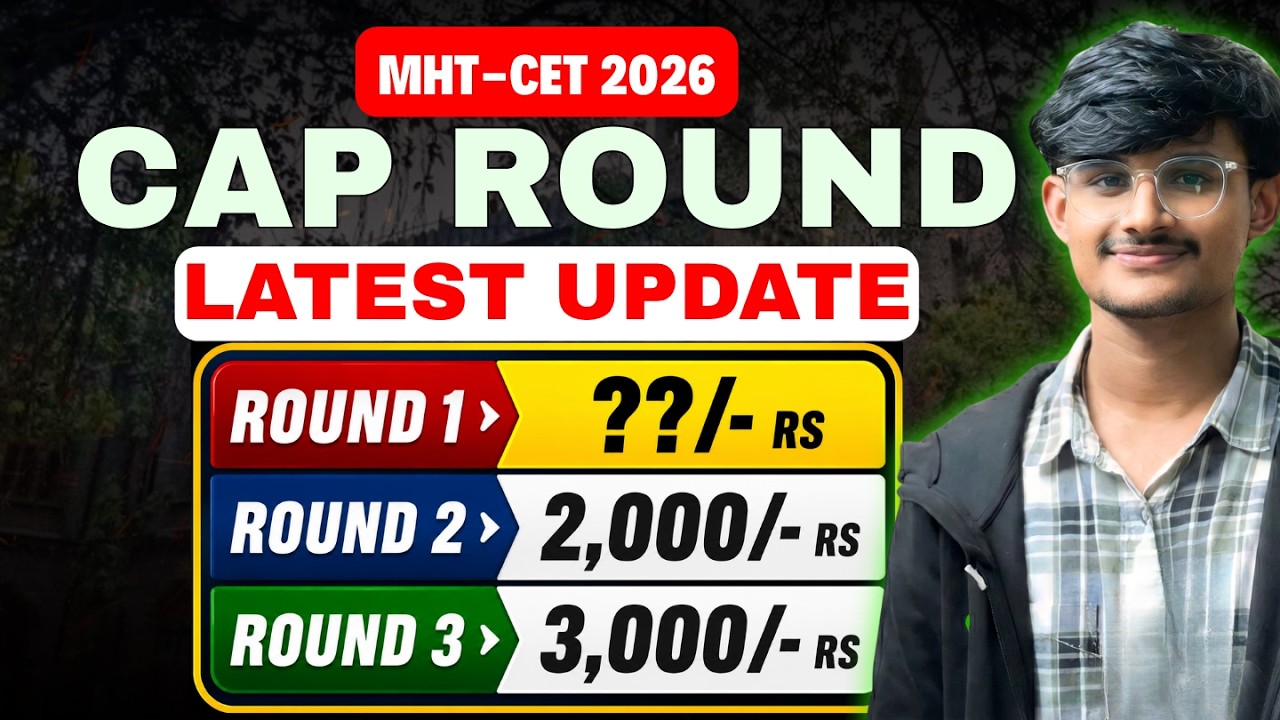 🚨Bad News: Cap Round Fees Update | ₹6,000 Seat Acceptance Fee? | MHT-CET 2026