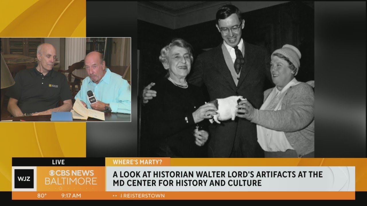 Where's Marty? Getting a look at historian Walter Lord's artifacts