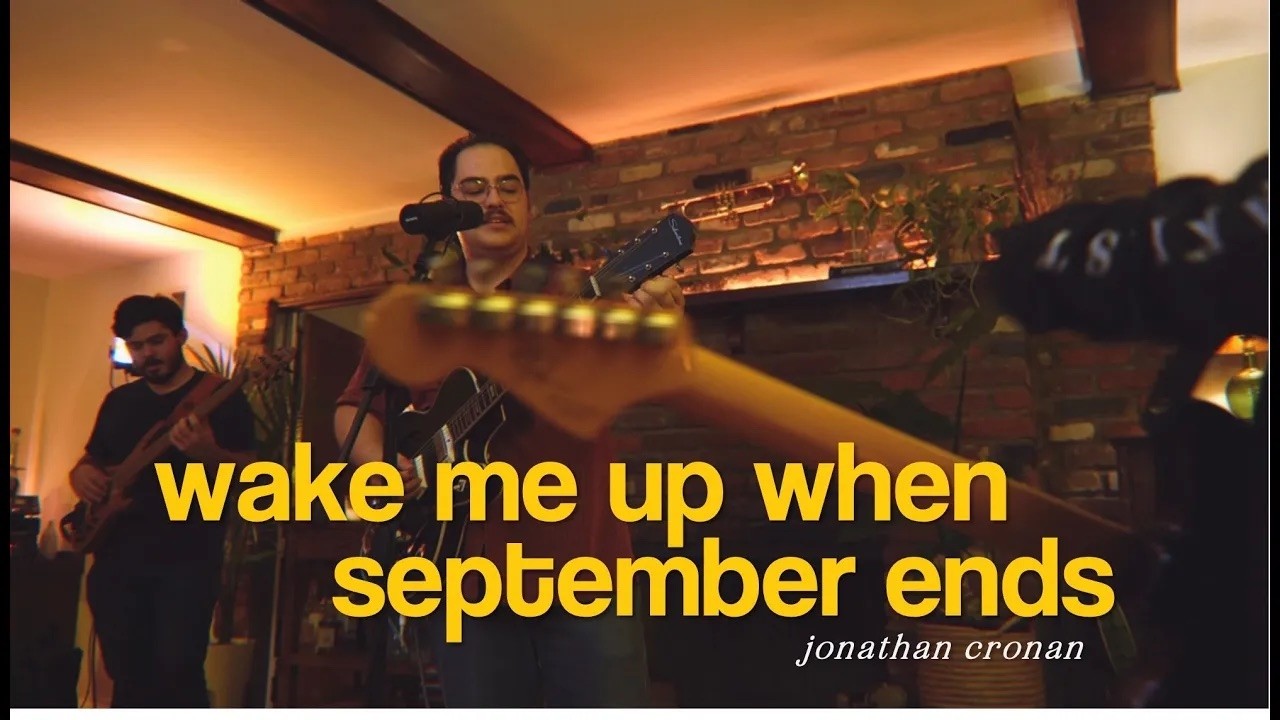 Jonathan Cronan  - wake me up when september ends