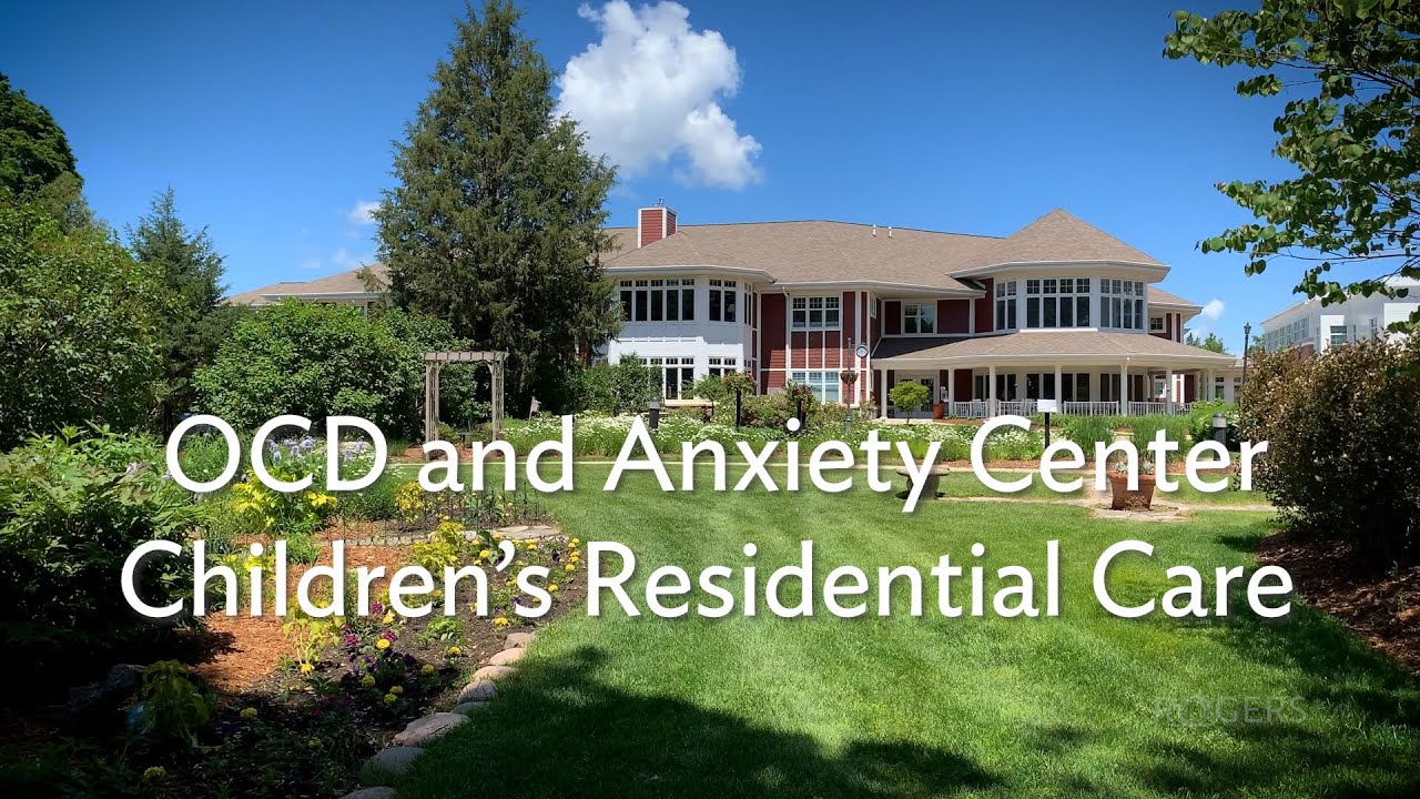 OCD and Anxiety Center | Children's Residential Care