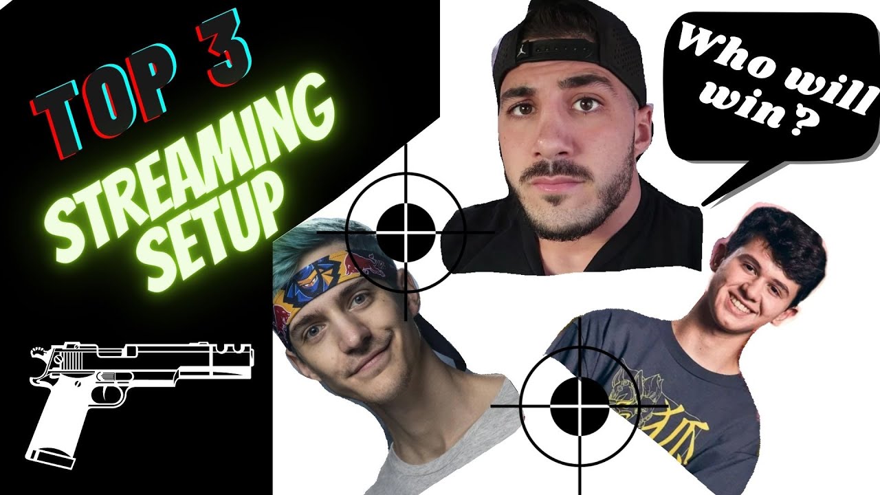 Top 3 streaming setup - Nickmercs - Ninja - Bugha