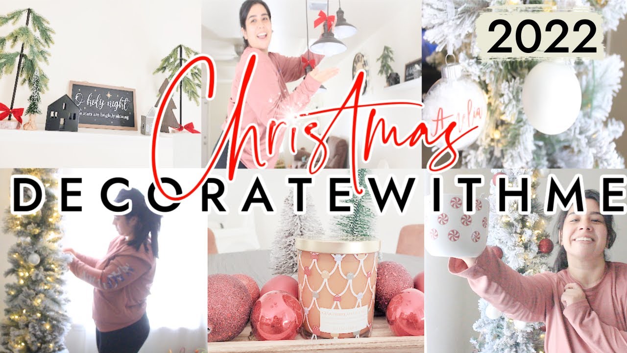 CHRISTMAS DECORATE WITH ME 2022 / CHRISTMAS DECOR 2022