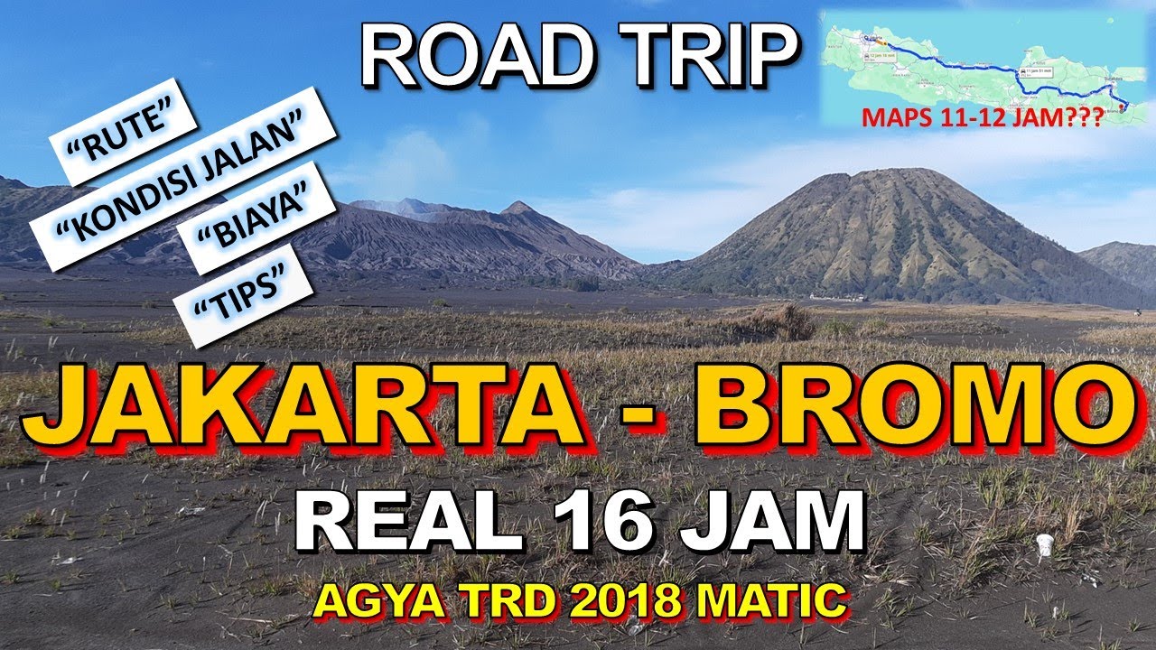 Jakarta - Bromo Naik Mobil Agya Real 16 Jam