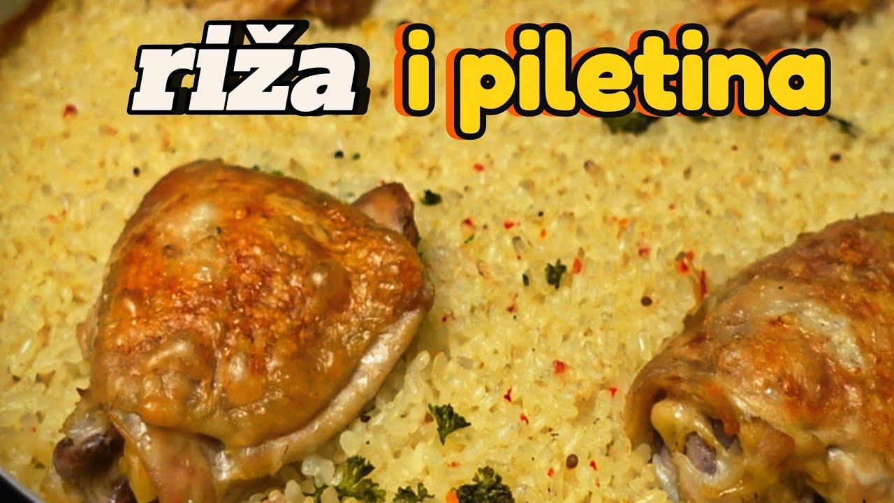 RIŽA SA PILETINOM Recept Za Brzu Pripremu