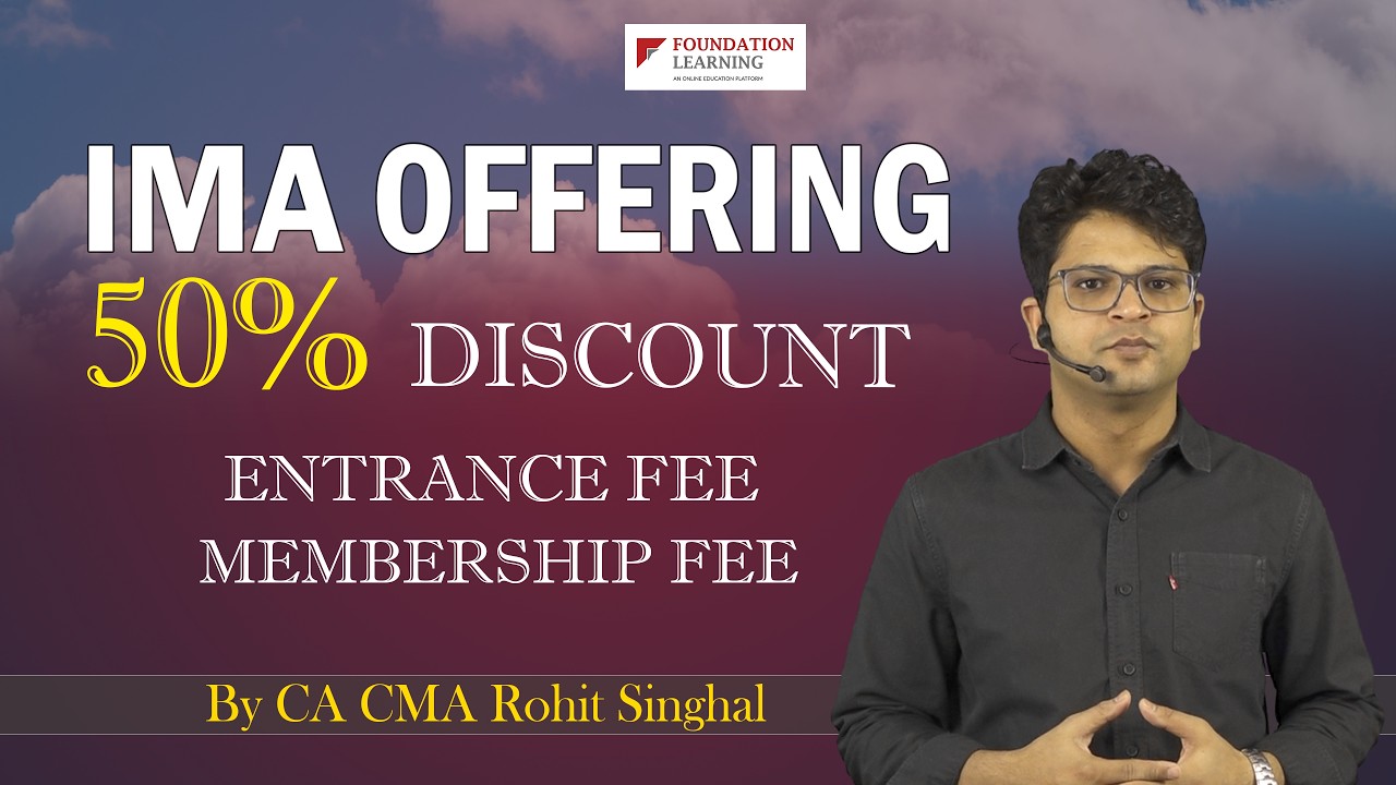 US CMA Aspirants! Get 50% OFF on IMA Membership & Entrance Fee | US CMA & ACCA | CA Rohit Singhal