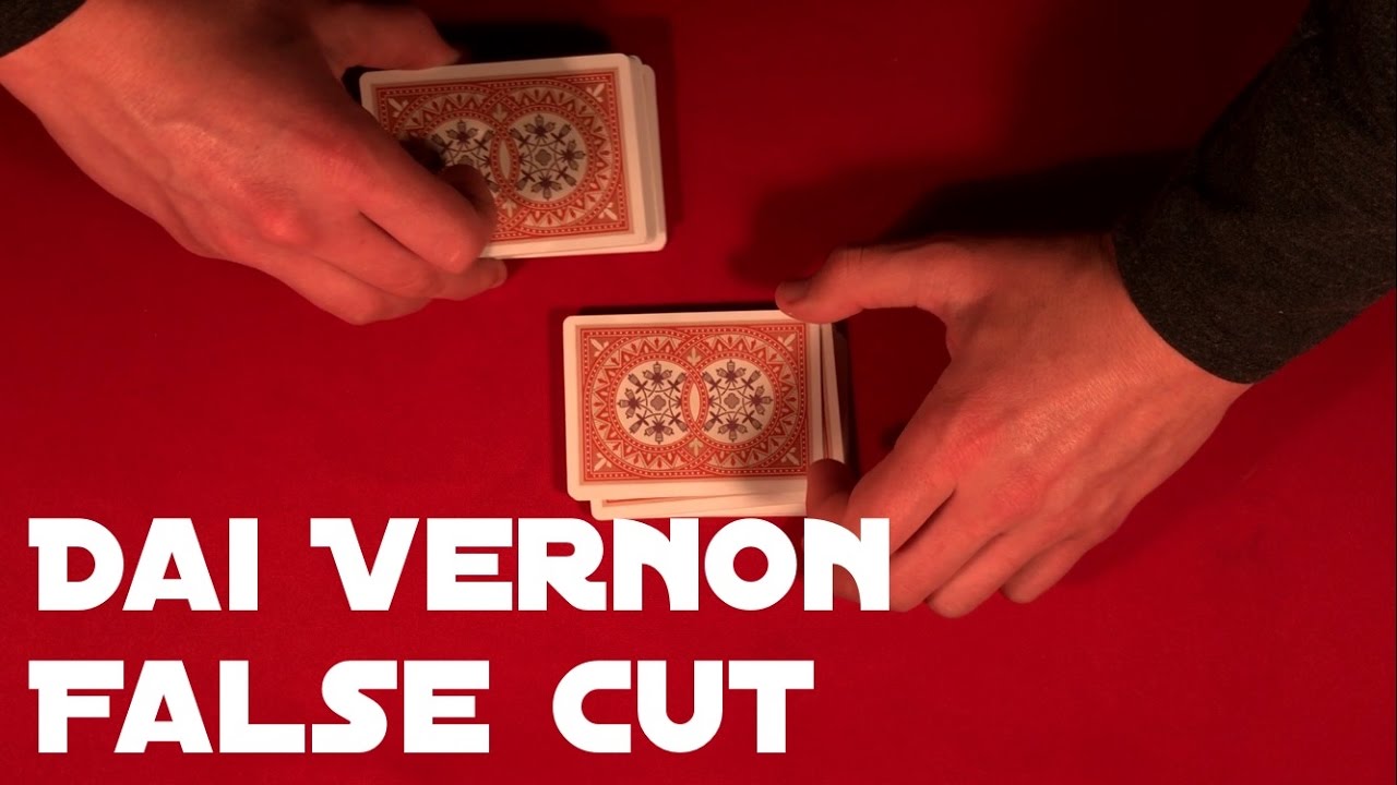 Dai Vernon False Cut!