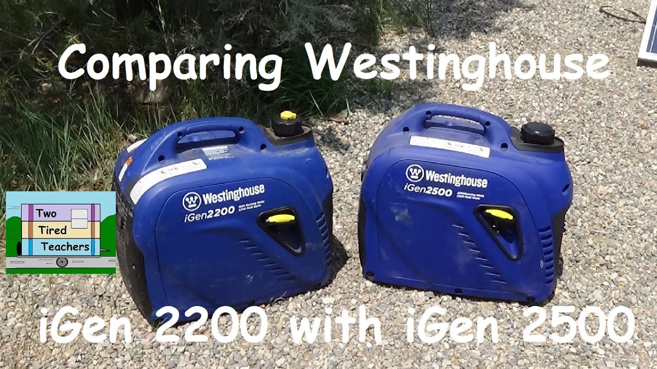 Comparing Westinghouse iGen 2200 with iGen 2500