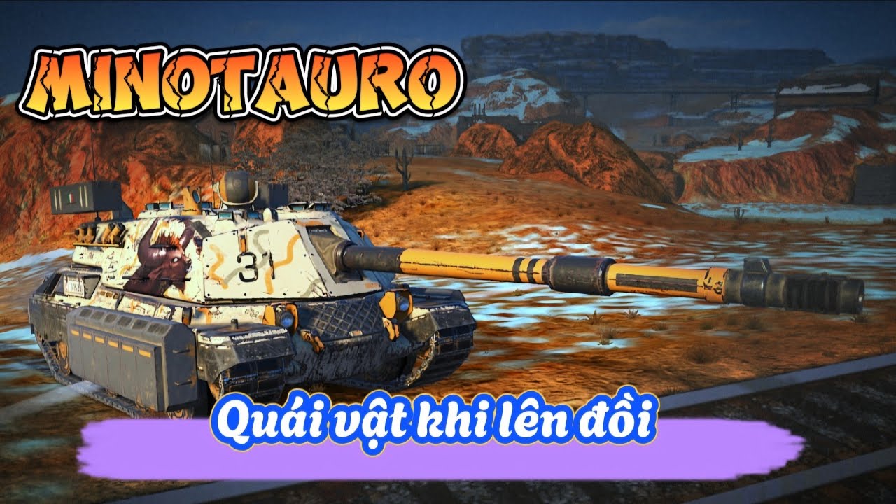 Minotauro - Con quái vật trên đồi - World of Tanks Blitz ( WoT Blitz )