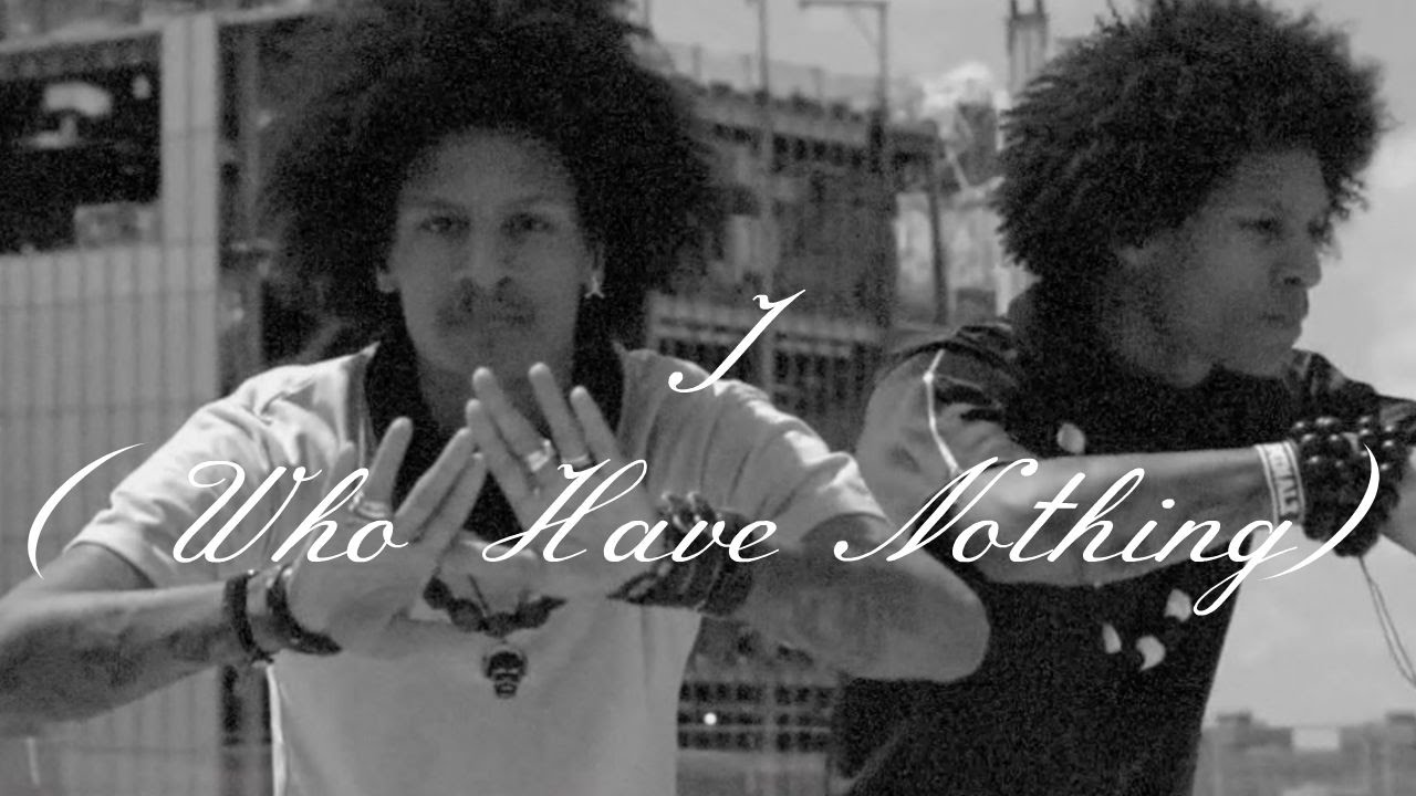 I (Who Have Nothing) || Les Twins || Larry Bourgeois