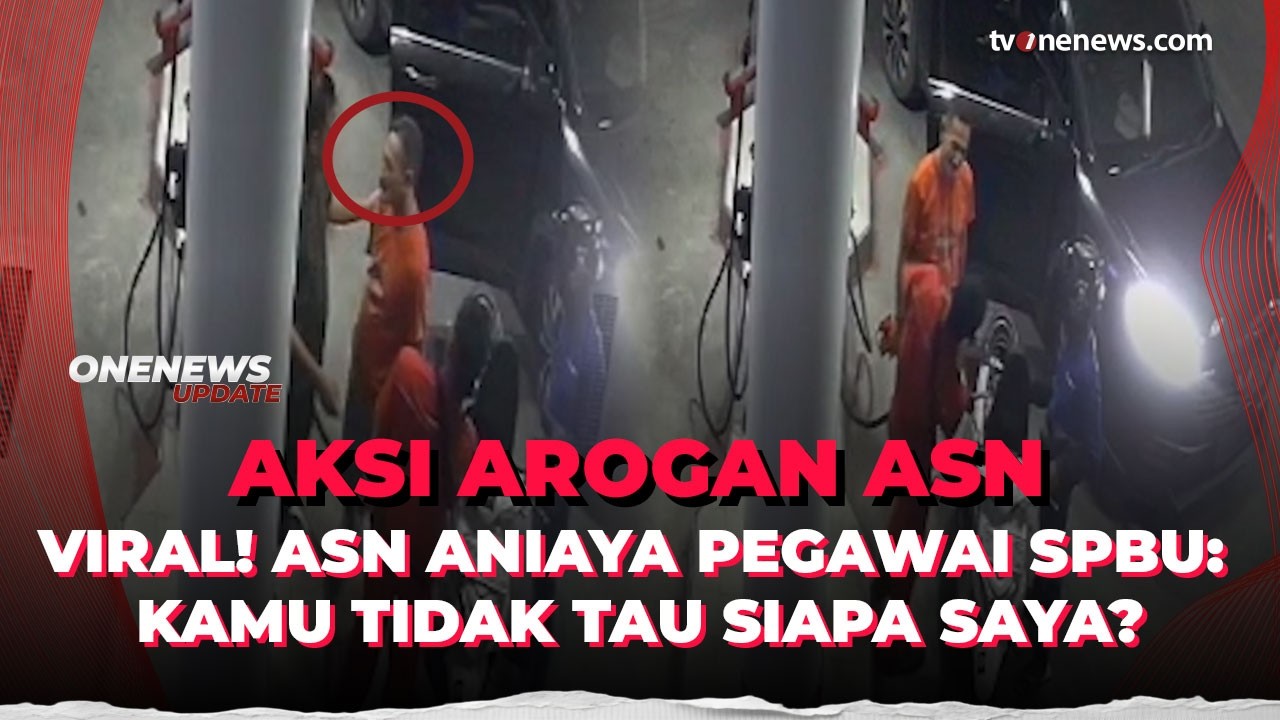 ASN di Tuban Aniaya 4 Petugas SPBU Gara Gara Tak Sabar Antre | OneNews Update