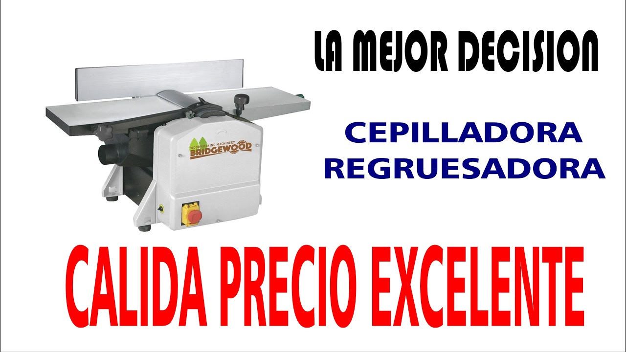 La REGRUESADORA más BARATA del mercado. Cepilladora-Regruesadora