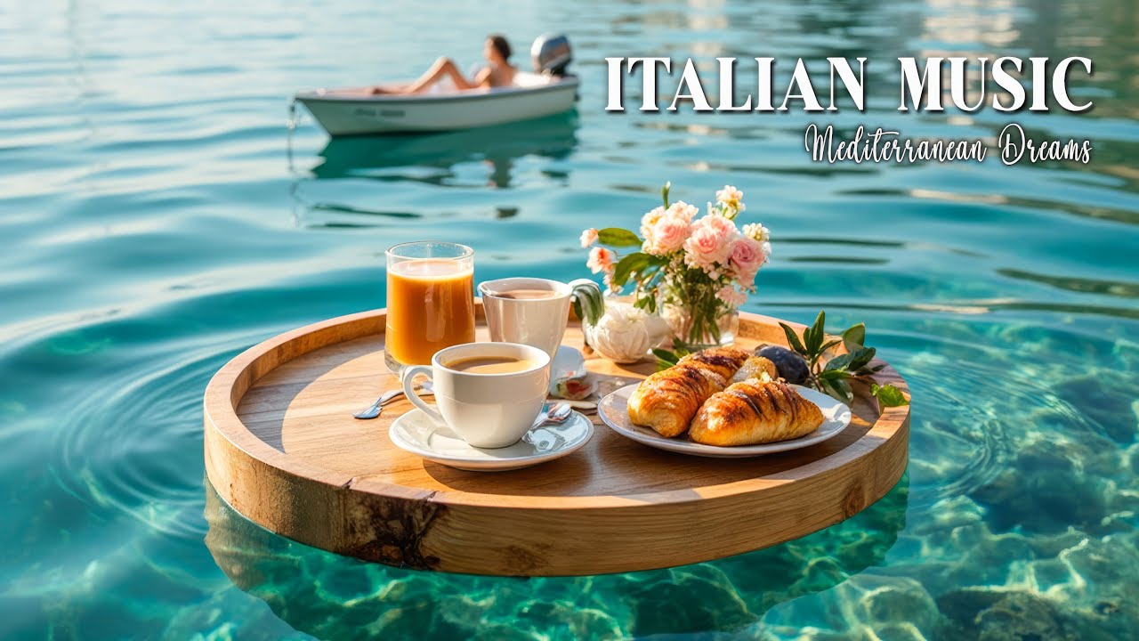 Romantic Italian Morning Music 🎶 Soft Guitar & Mandolin by the Sea 4K