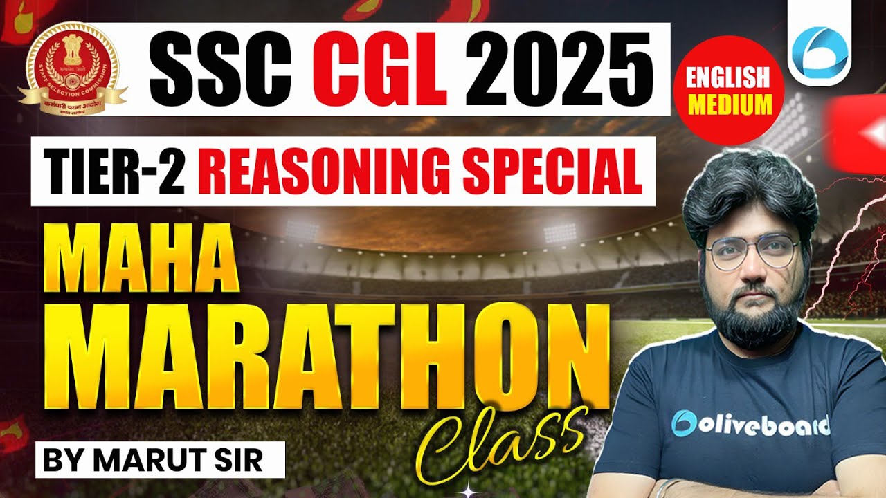 SSC CGL Tier 2 Reasoning Marathon 2025 | Maths Special Maha Marathon Class | SSC CGL Math Oliveboard