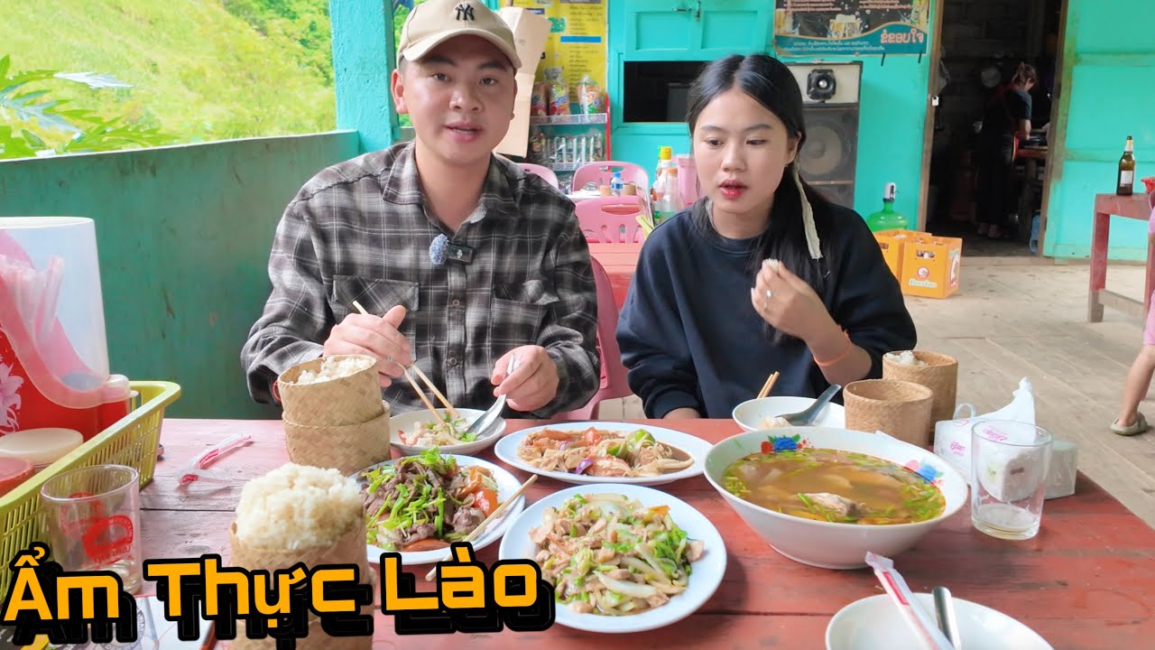 Được Cô Gái Lào Mời Thưởng Thức Ẩm Thực Lào, Toàn Món Ngon Mà Vị Rất Lạ..!