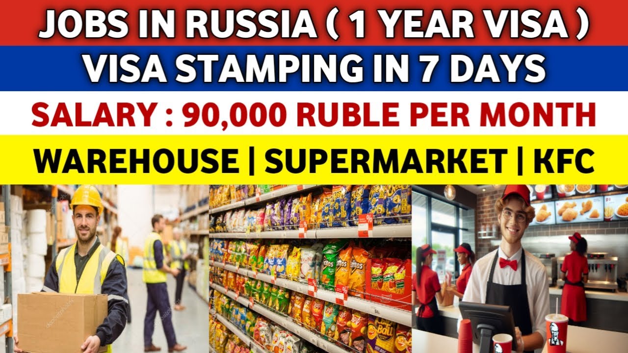 Jobs in Russia 🇷🇺 | Salary 90,000 Ruble Per Month | Warehouse | Supermarket | KFC | Work in Russia🇷🇺