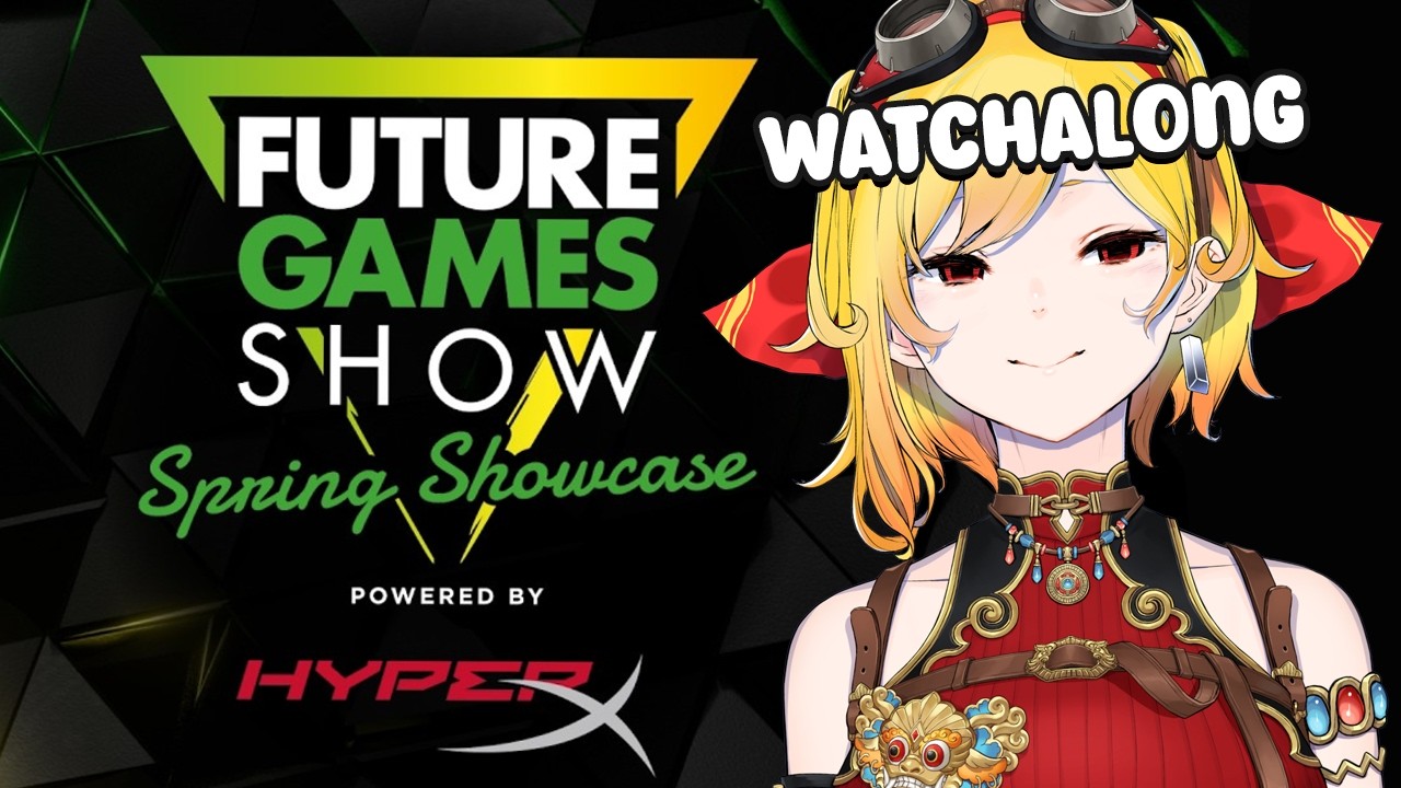 【Future Games Show】lets watch the future games together😎