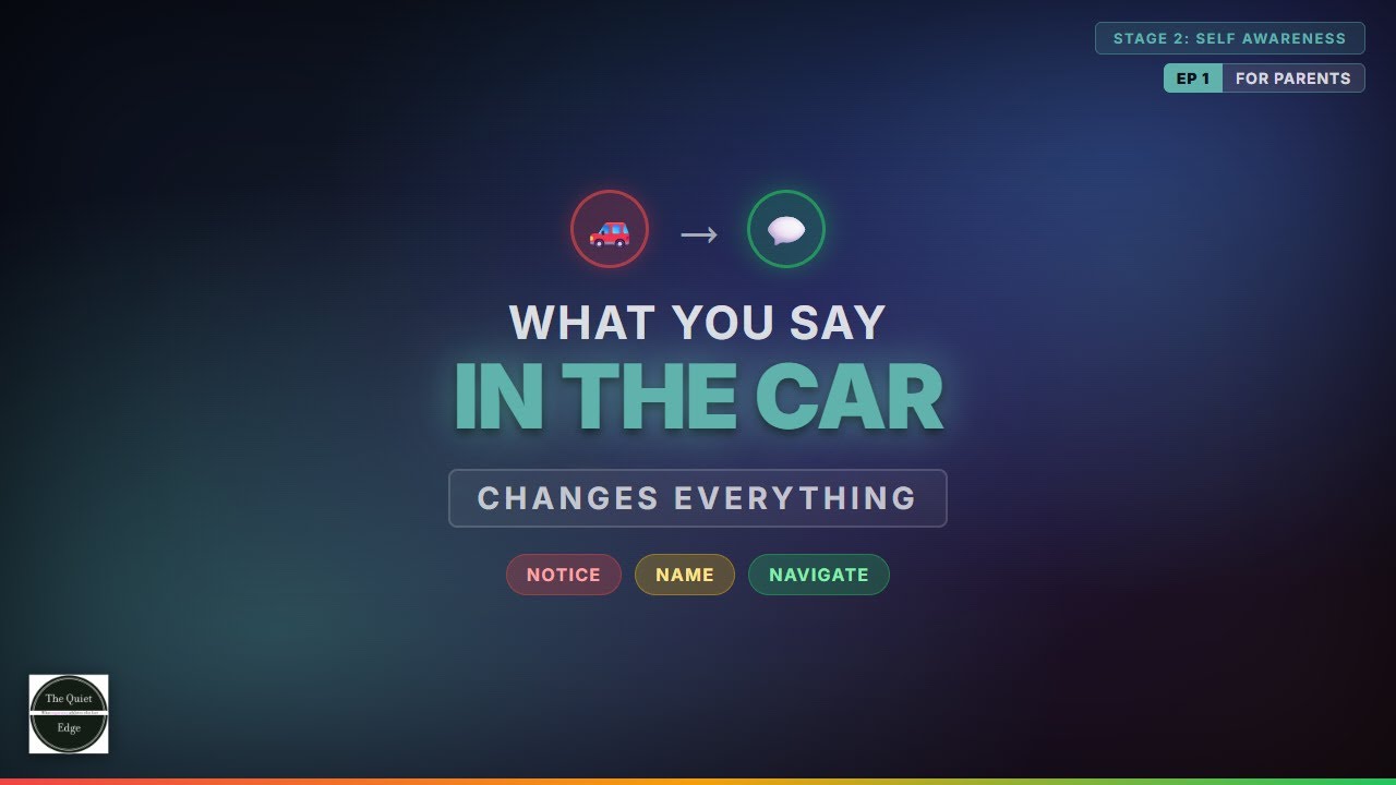 Ep.1: What You Say in the Car Home Changes Everything