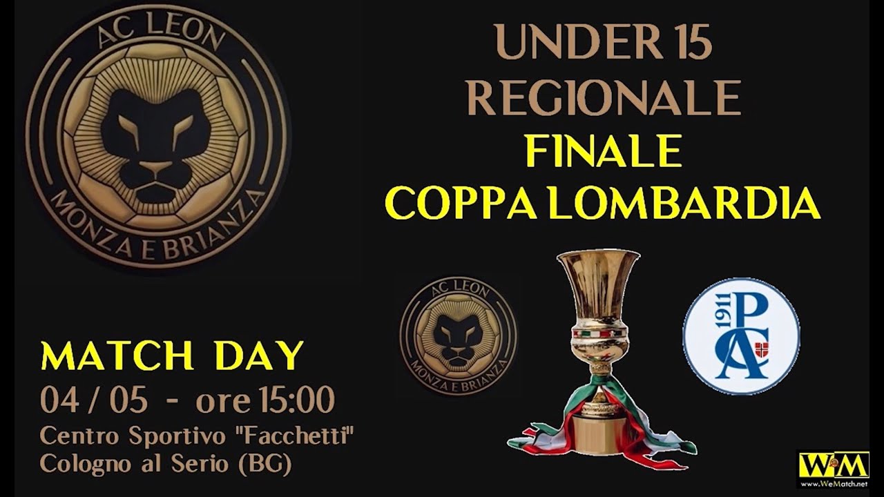 FINALE COPPA LOMBARDIA U15 - LEON vs PAVIA