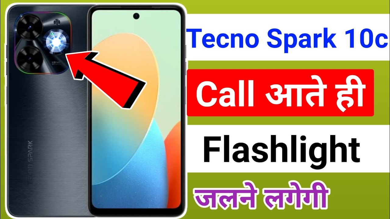 tecno spark 10c incoming call flashlight setting /how to enable incoming call flashlight tecno 10c  