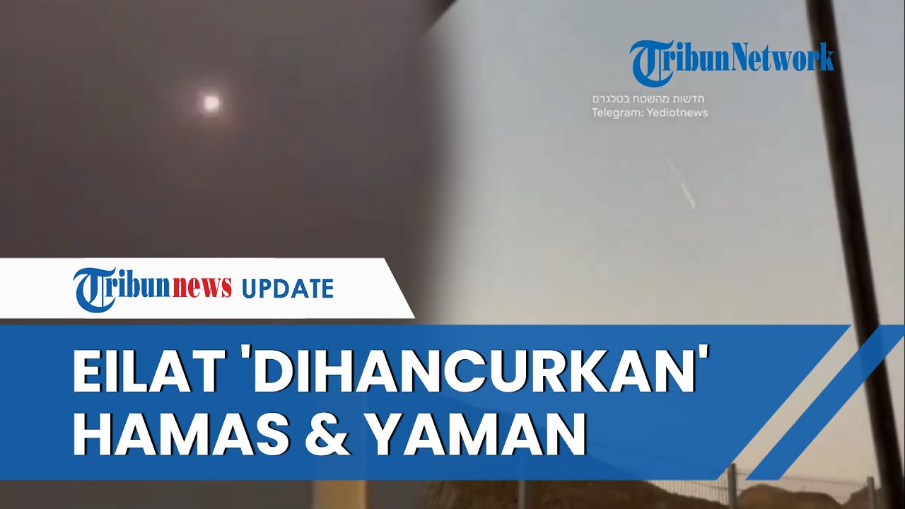 Eilat Digempur HABIS-HABISAN! Seusai Dibombardir Yaman, Kini Dihujani Roket Ayyash 250 Hamas