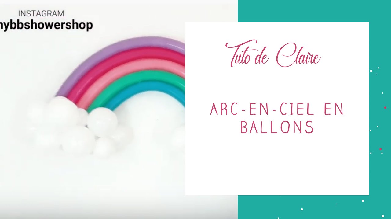 [TUTO] Comment réaliser facilement un arc en ciel en ballons?