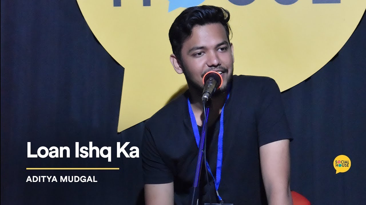 Loan Ishq Ka | Aaditya Mudgal | The Social House Poetry | Whatashort