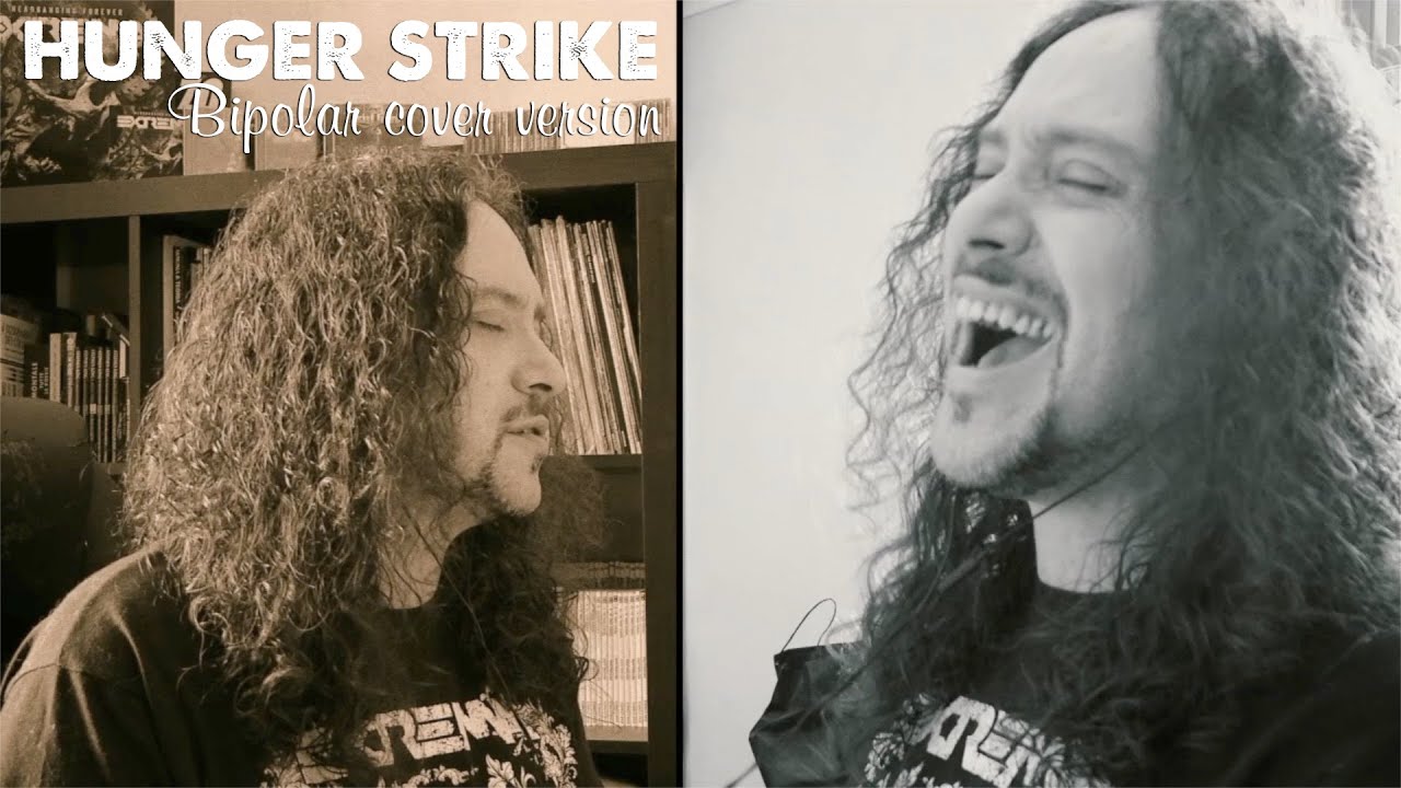 Hunger Strike (bipolar cover version)