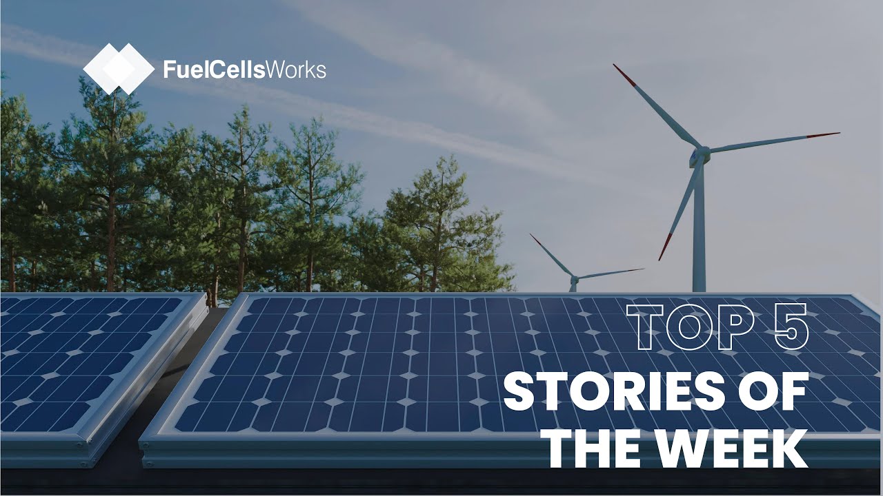 Top 5 Fuel Cell & Hydrogen Stories