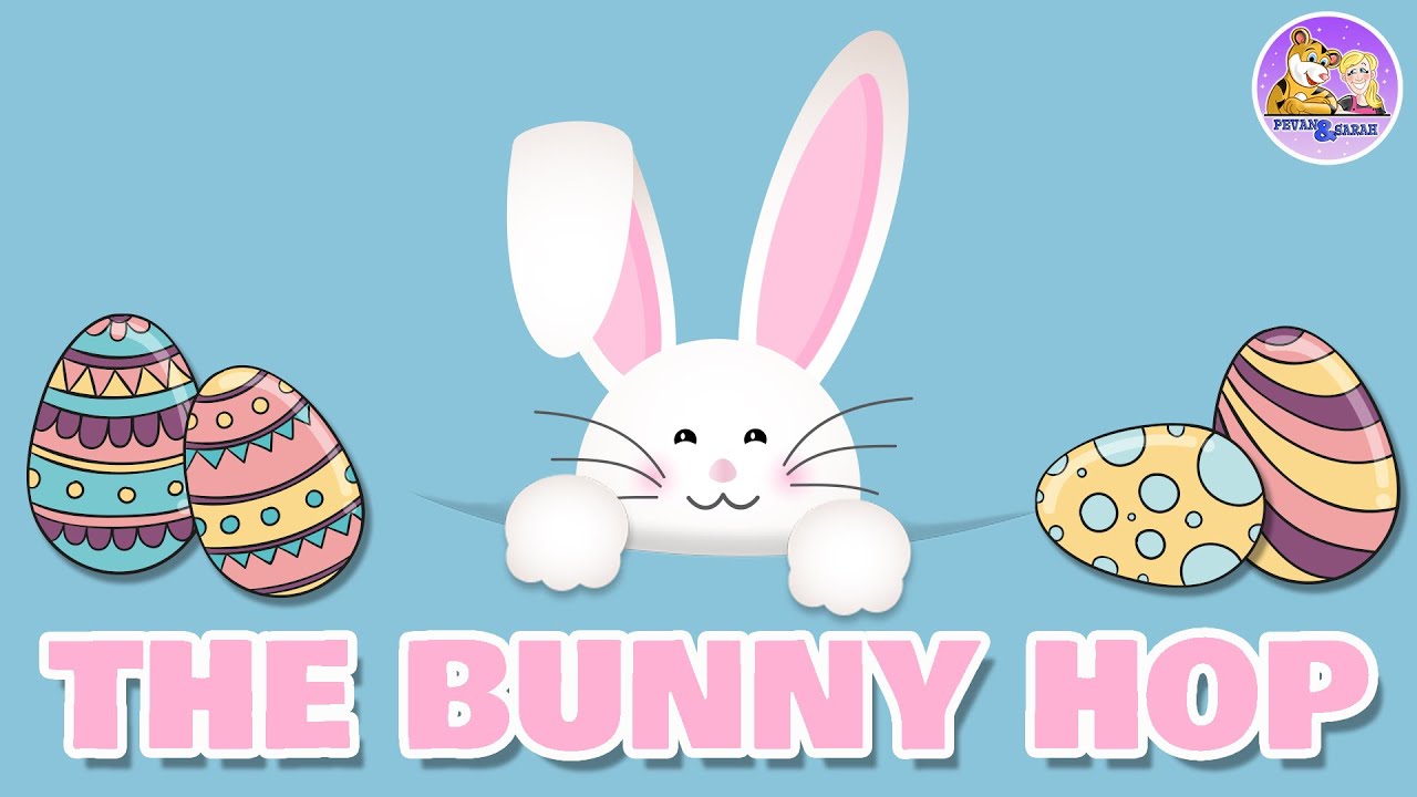 The Bunny Hop by Pevan and Sarah | Easter Songs for kids | Easter Dance Song | Brain Break