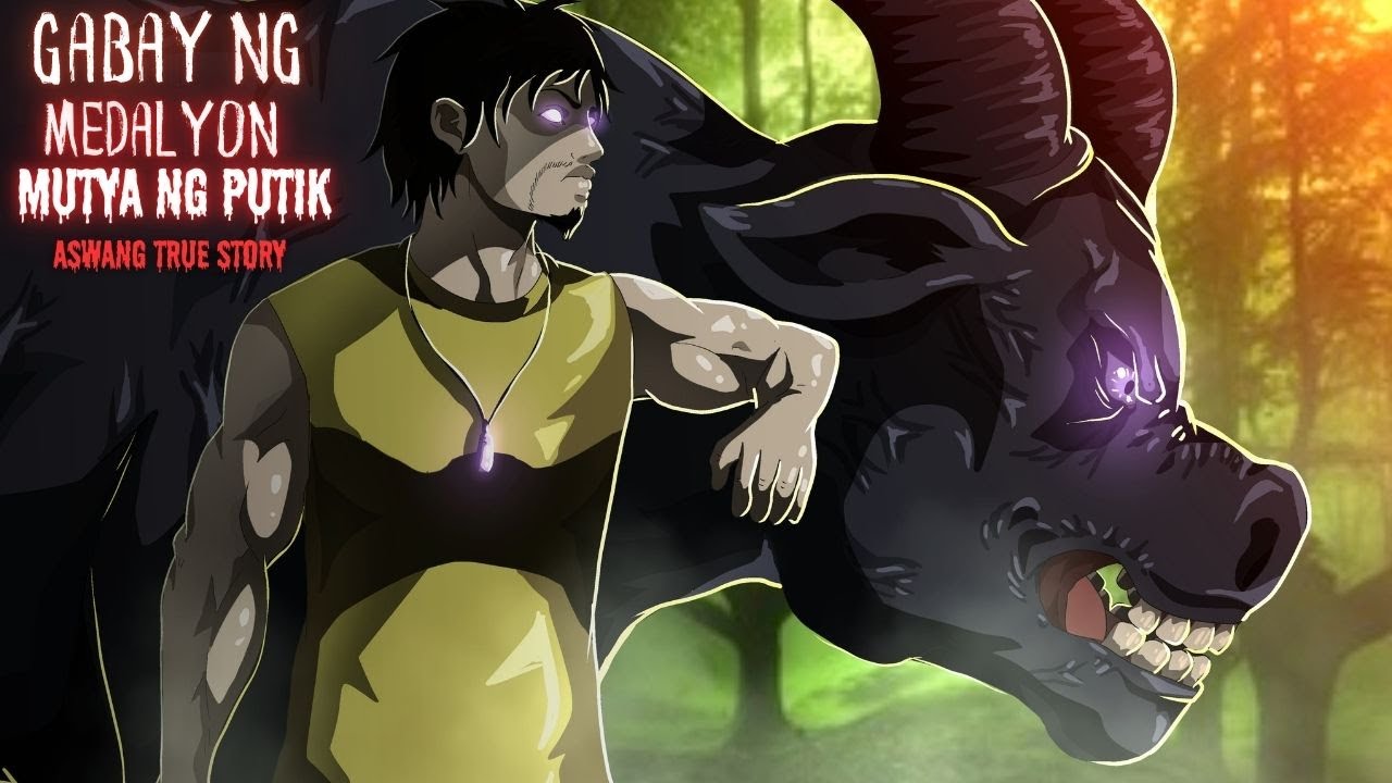 GABAY NG MEDALYON MUTYA NG PUTIK (Aswang True Story)