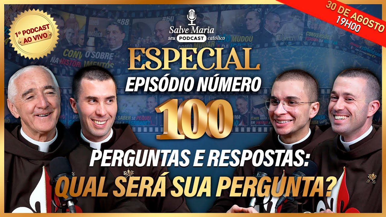 🎙️Podcast Especial #100: Perguntas e respostas (1º AO VIVO)