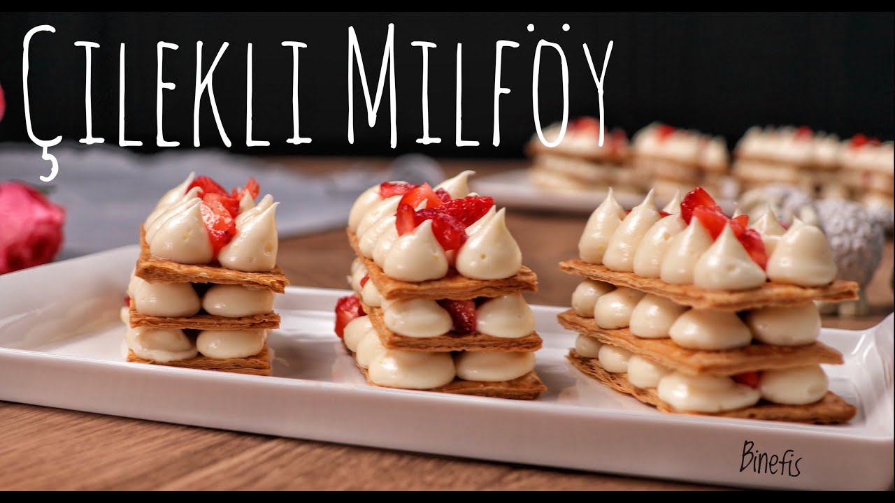 Çilekli Milföy Tarifi | Çilekli Milföy Pasta | Binefis Kremasını Herkes Çok Sevdi
