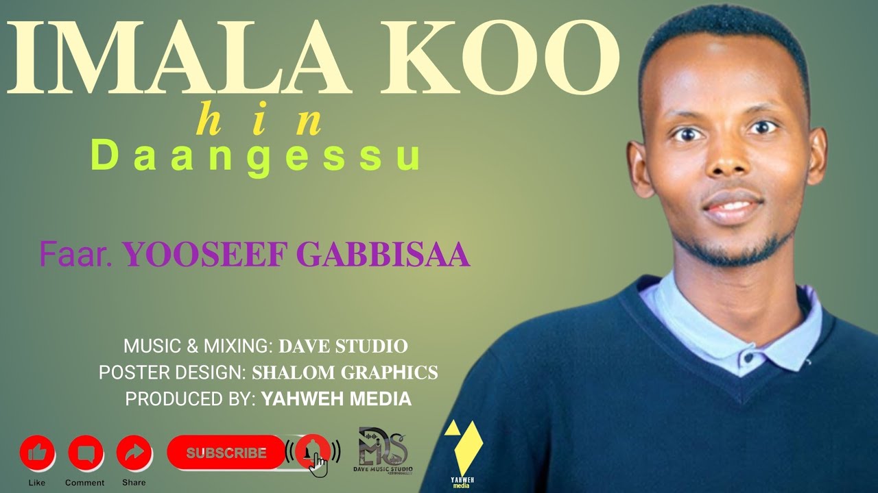 YOSEF GEBISA//IMALA KOO HIN DAANGESSU//2026 NEW GOSPEL SONG